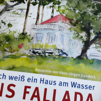 Hans Fallada/Hans-Jürgen Gaudeck: Ich weiß ein Haus am Wasser (2017)
