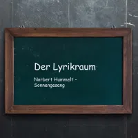 IM LYRIKRAUM: Norbert Hummelt